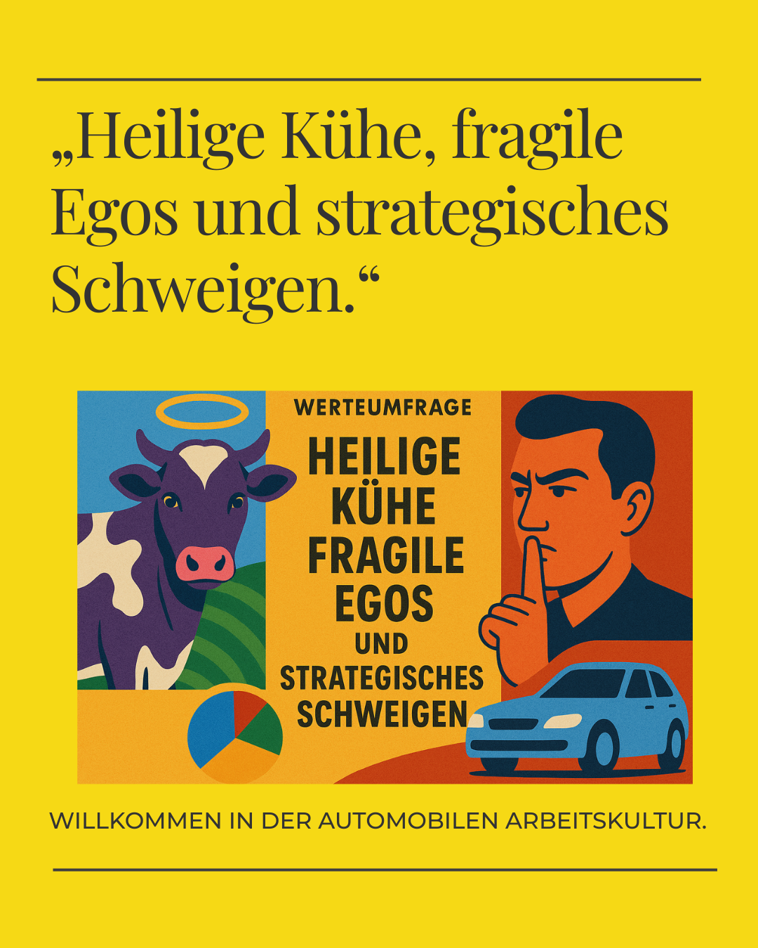 Illustration „Heilige Kühe“ als Metapher für Unternehmenskultur und Werte in Organisationen